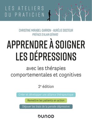 cover image of Apprendre à soigner les dépressions--2e éd.